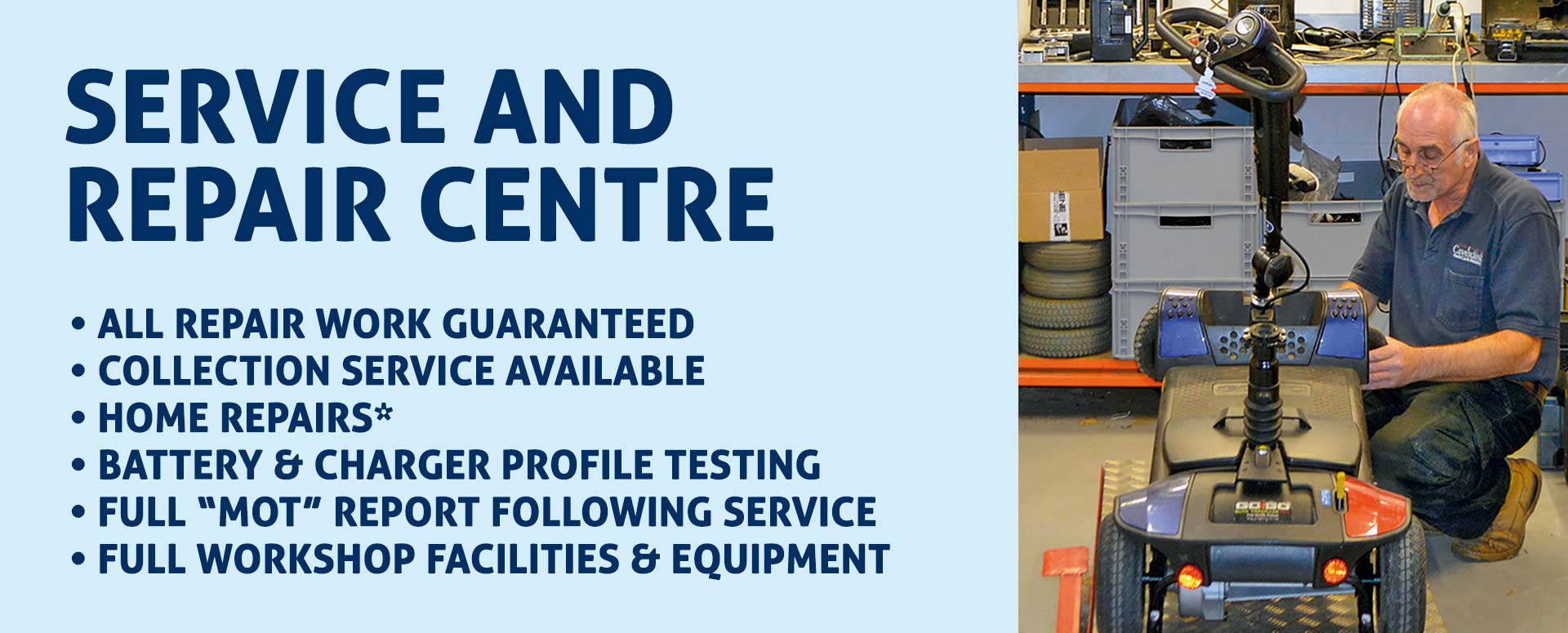 Service and Repair Centre. Collection service available.